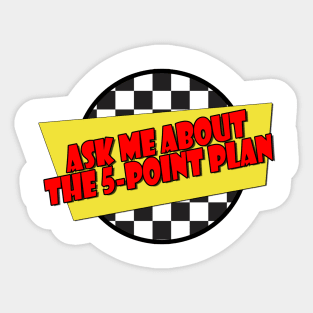 Damone's 5 Point Plan- Fast Times Style Logo Sticker